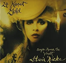 Stevie Nicks : 24 Karat Gold - Songs from the Vault